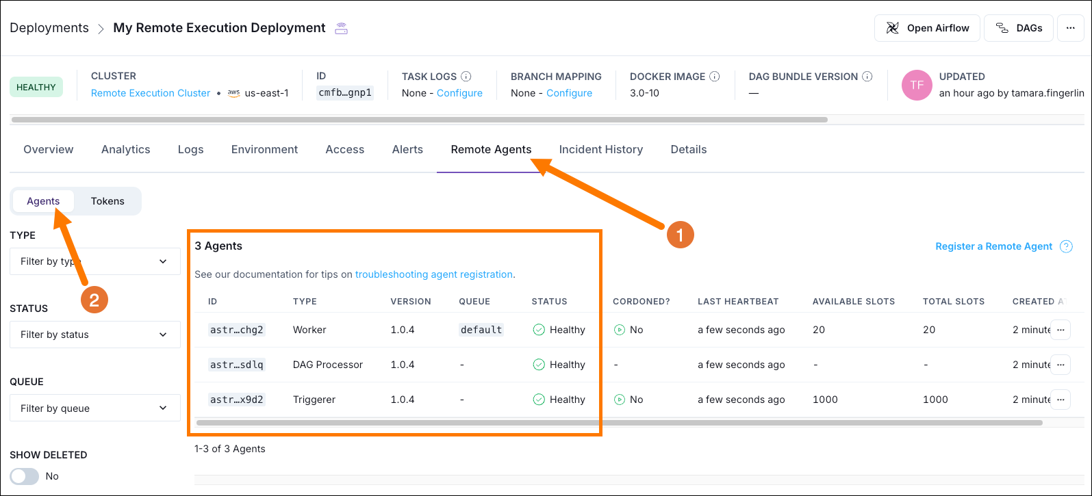 Remote Execution Agent pods heartbeating