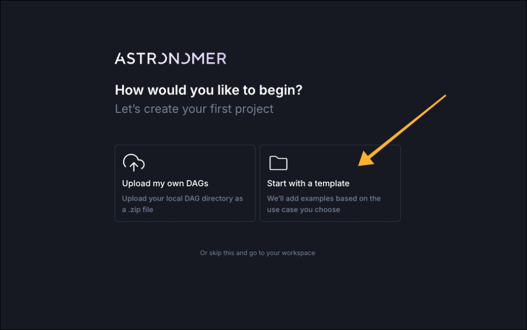 Astro onboarding flow with the "Start with a template" option selected.