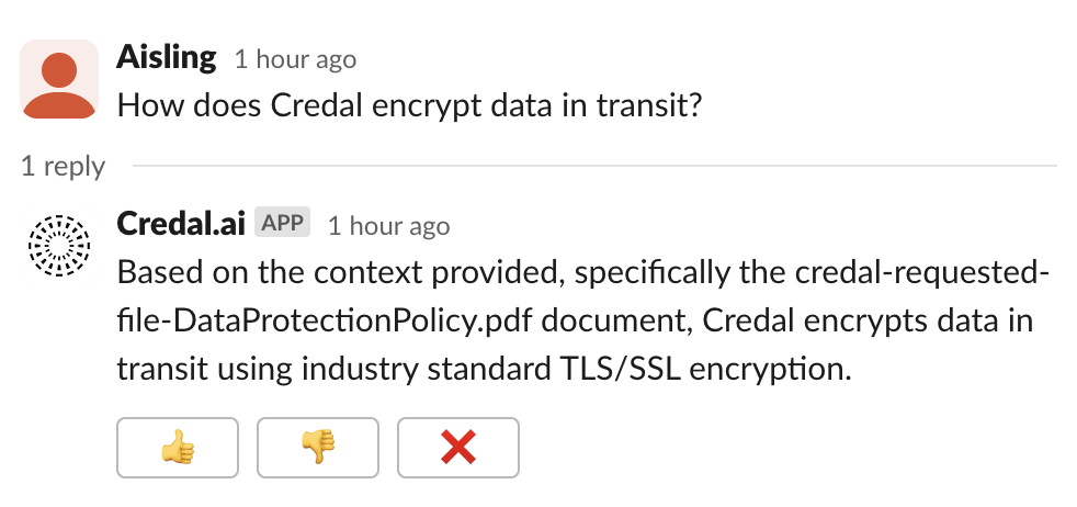 Here, the Agent responded as the question fell within its scope—questions on information security at Credal.