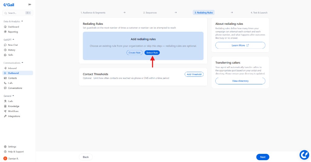 Redialing Rules step with Select Rule option