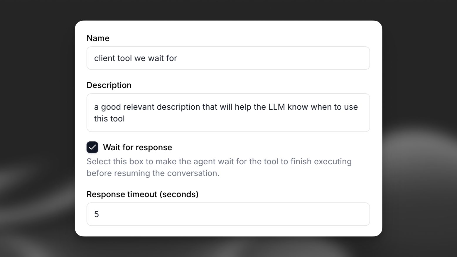 Wait for response option in client tool configuration