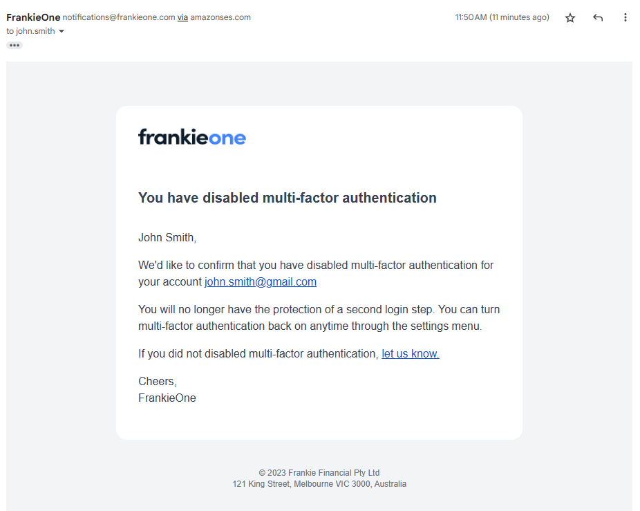 Confirmation email that MFA has been disabled for your account.