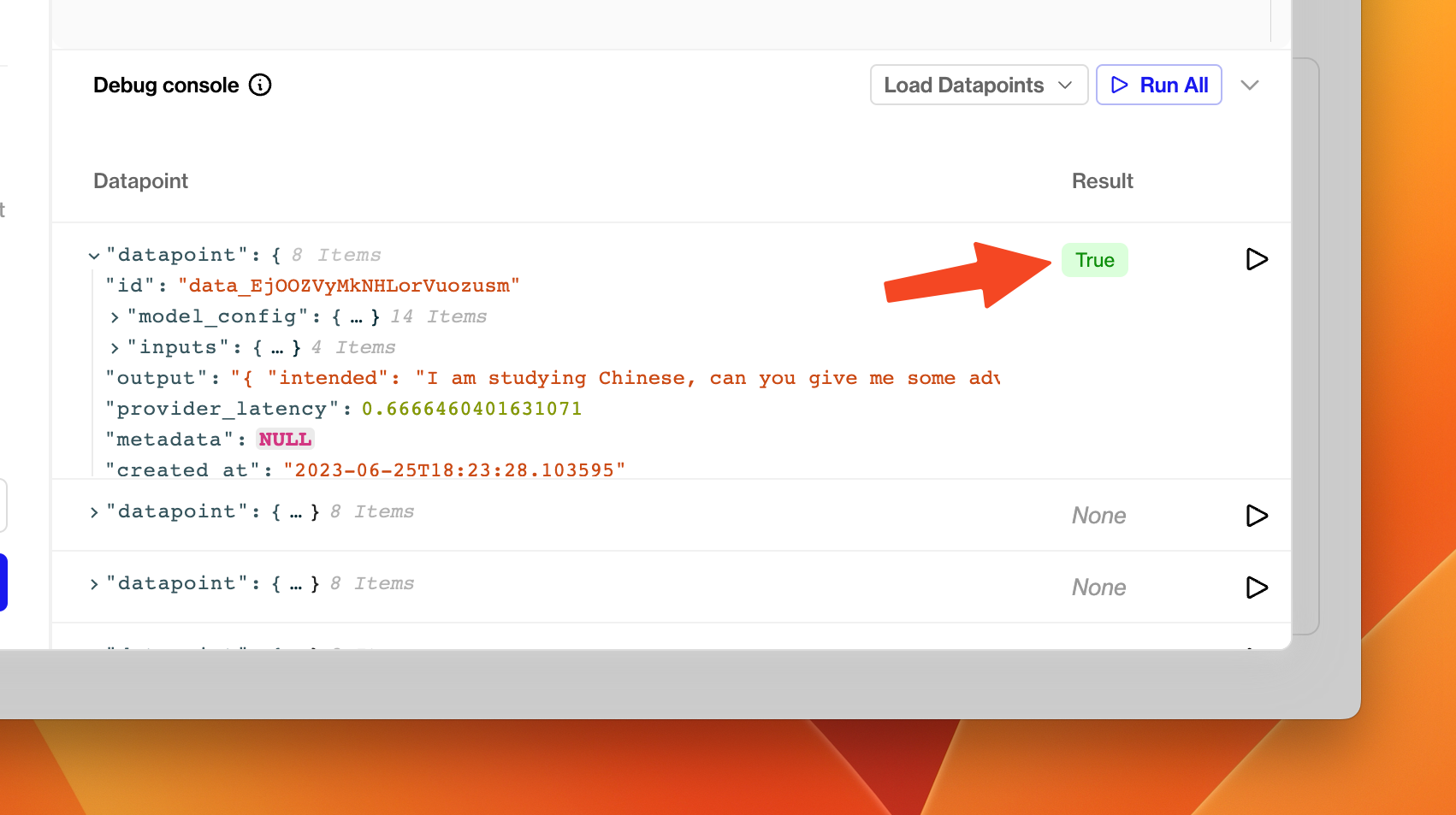 A `True` result from executing the **Valid JSON** Evaluators on the datapoint. 