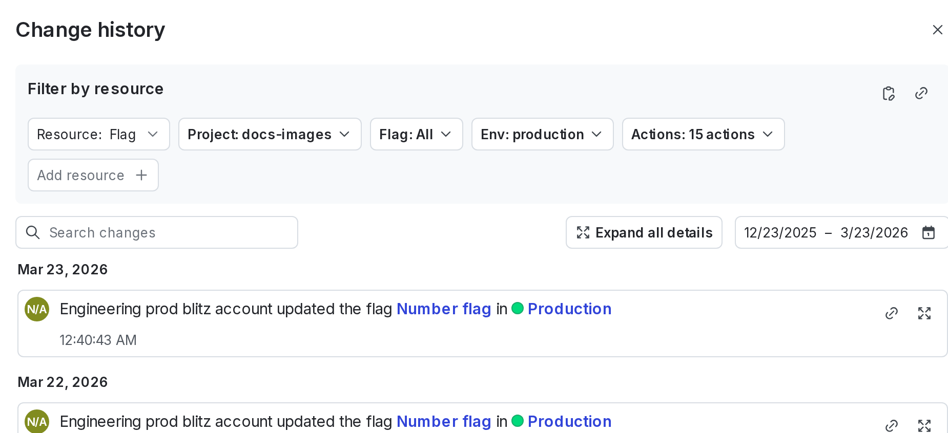 The "Change history" dialog, automatically filtered by resource, project, and environment.