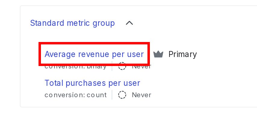A metric group with the primary metric denoted by a crown icon.