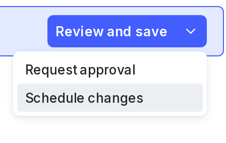 The "Request approval" option below the "Review and save" button.