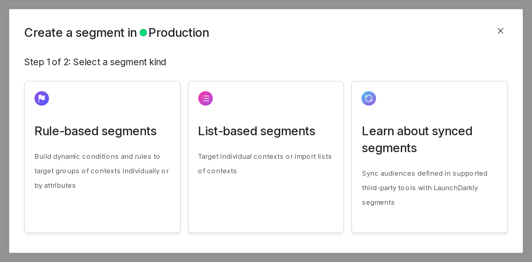 The "Select a segment kind" step of the "Create a new segment" dialog
