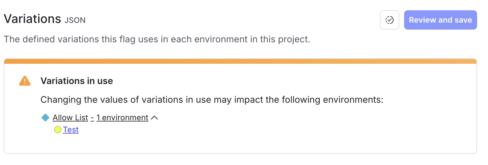 A warning that a flag variation is in use.