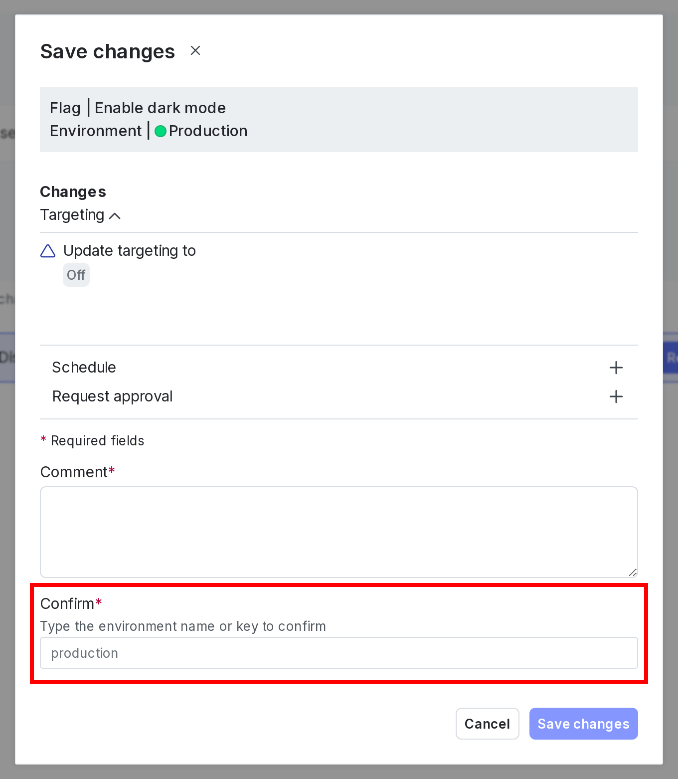 The "Save changes" dialog with the "Confirm" field called out.