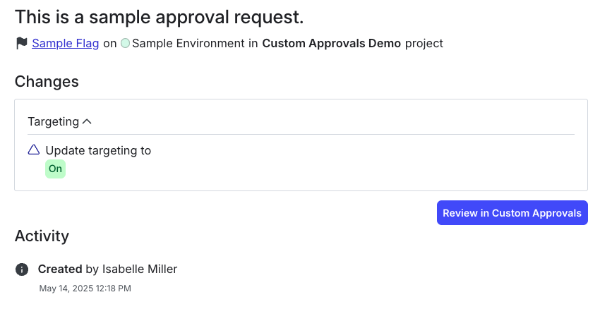 An example of a link to review your approval request in an external approvals app called Custom Approvals.