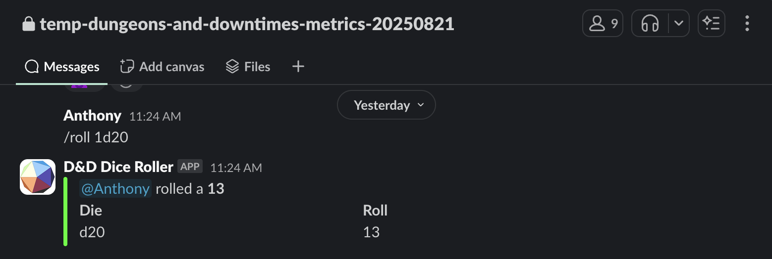 Screenshot of a private Slack channel titled #temp-dungeons-and-downtimes-metrics-20250821. Team member Anthony has sent a message to "/roll 1d20" from a D&D dice roller Slack app, and received a 13.