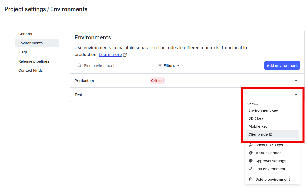 The "Environments" page in LaunchDarkly with the overflow menu for an environment displayed.