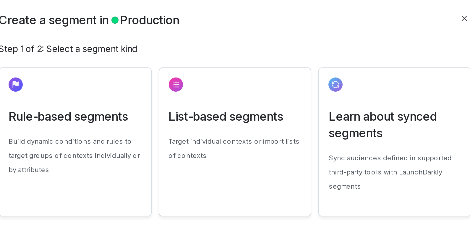 The "Select a segment kind" step of the "Create a new segment" dialog