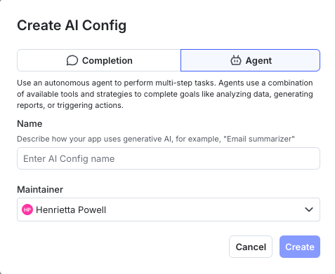 The "Create AI Config" dialog, with the option for a completion-based or agent-based AI Config.