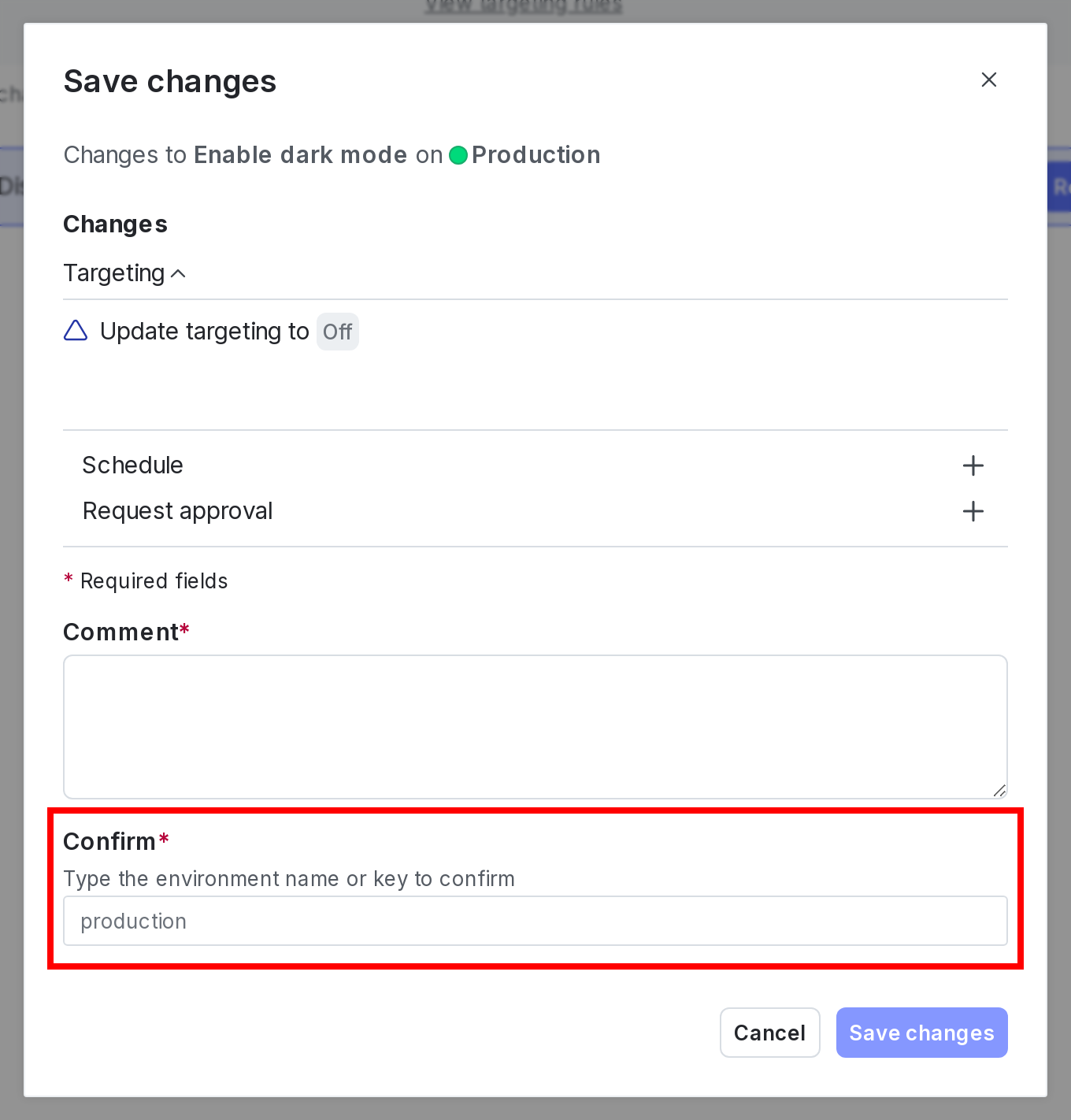 The "Save changes" dialog with the "Confirm" field called out.