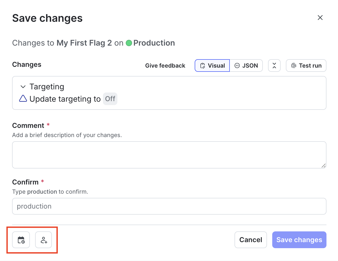 The "Save changes" dialog with the "Schedule changes" and "Add reviewers" icons called out.