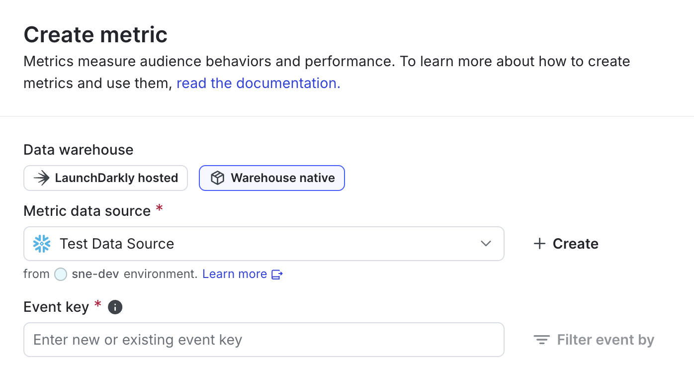 Selecting a data source for a warehouse native metric.