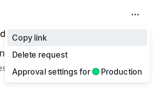 The overflow menu with the "Delete request" option called out.