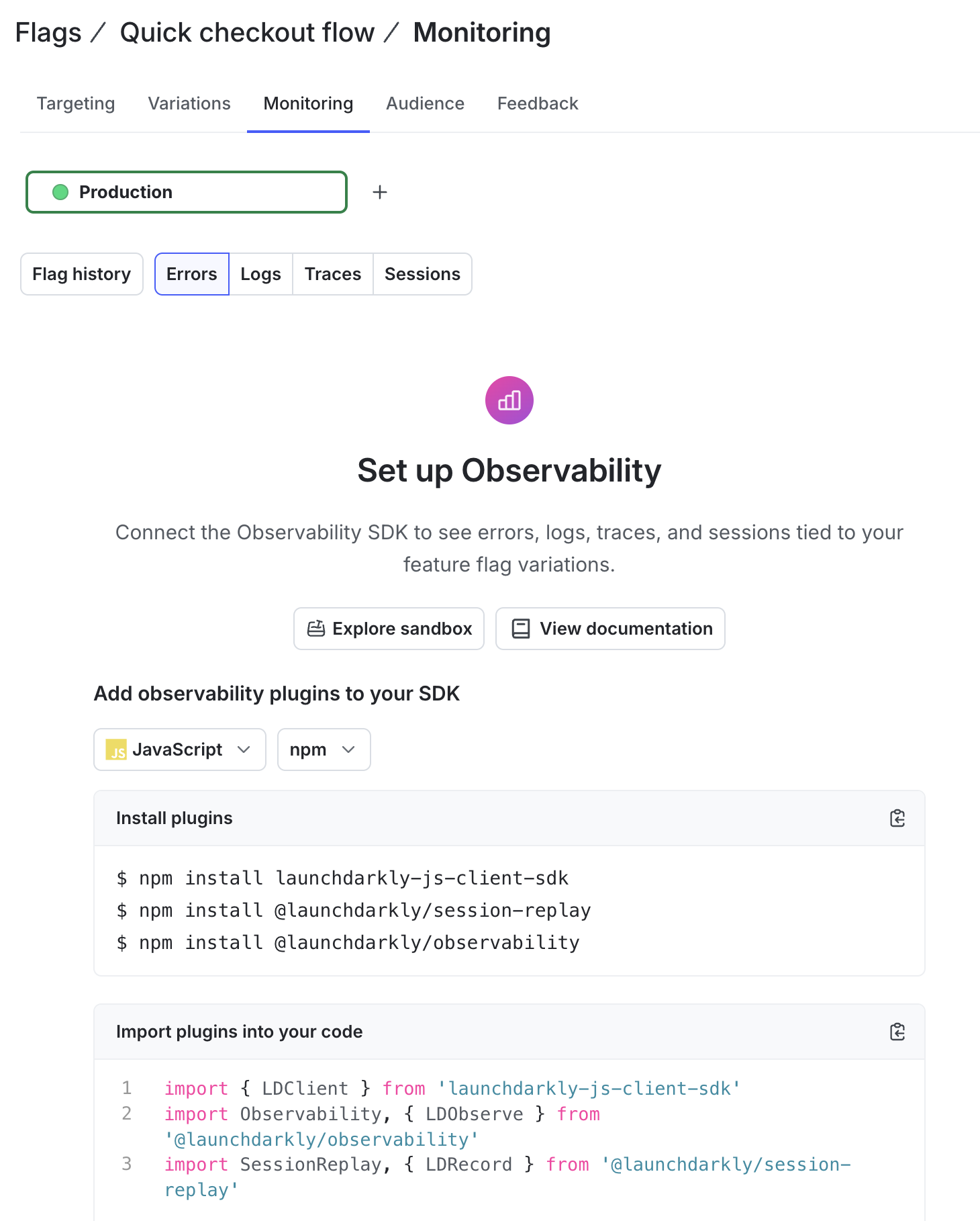 Feature monitoring before Observability is configured.