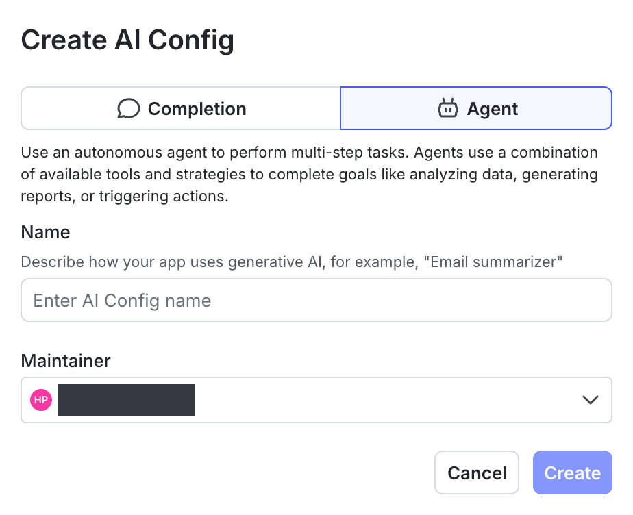 The "Create AI Config" dialog, with the option for a completion-based or agent-based AI Config.