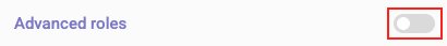 Advanced role toggle highlighted
