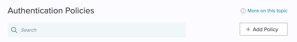 Screenshot of the Authentication Policies page header in PingOne, showing a search bar and an "Add Policy" button.