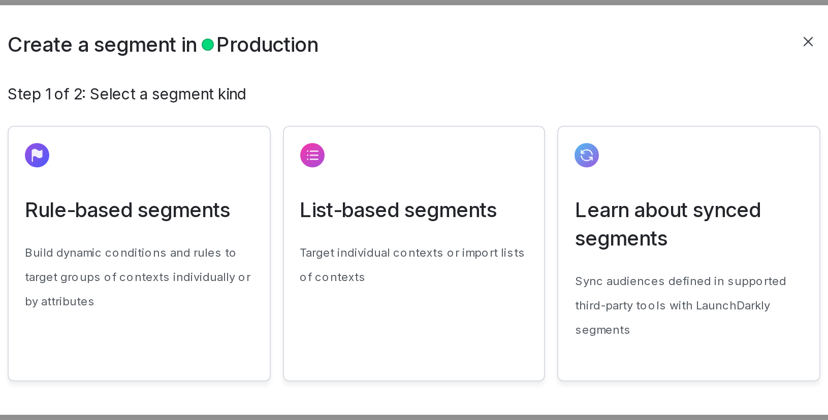 The "Select a segment kind" step of the "Create a new segment" dialog