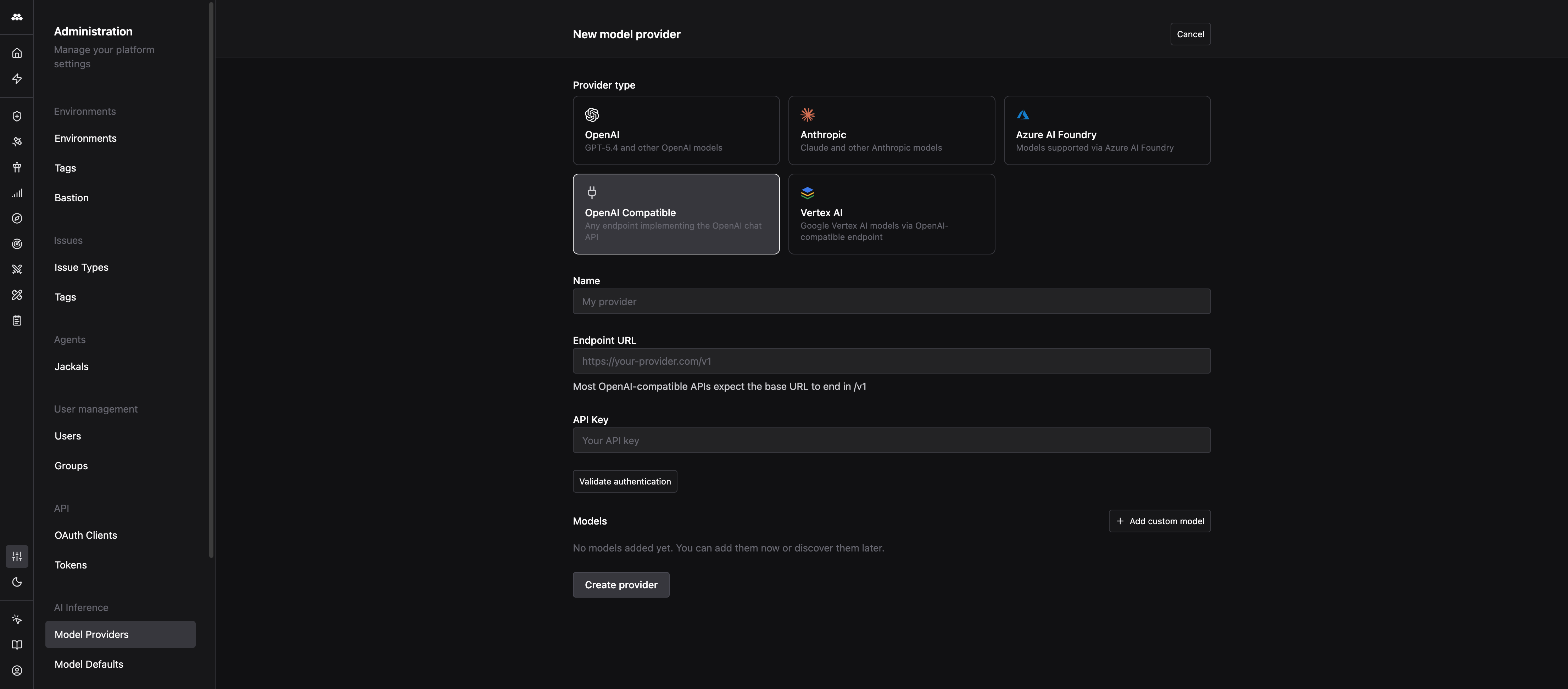 New model provider form showing OpenAI, Anthropic, Azure AI Foundry, OpenAI Compatible, and Vertex AI options