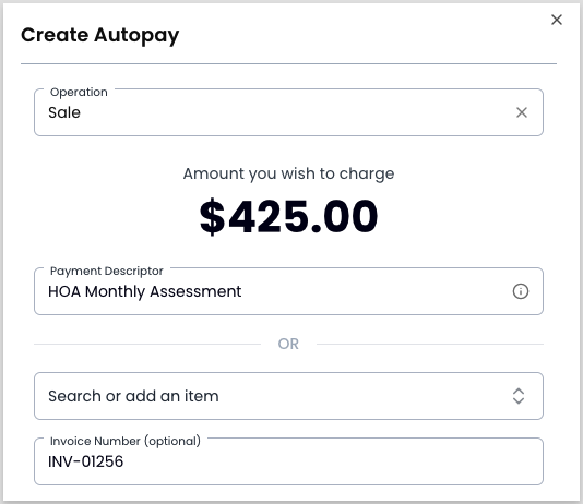 Create Autopay modal showing amount set to 425.00, description set to HOA Monthly Assessment, and an optional invoice number field