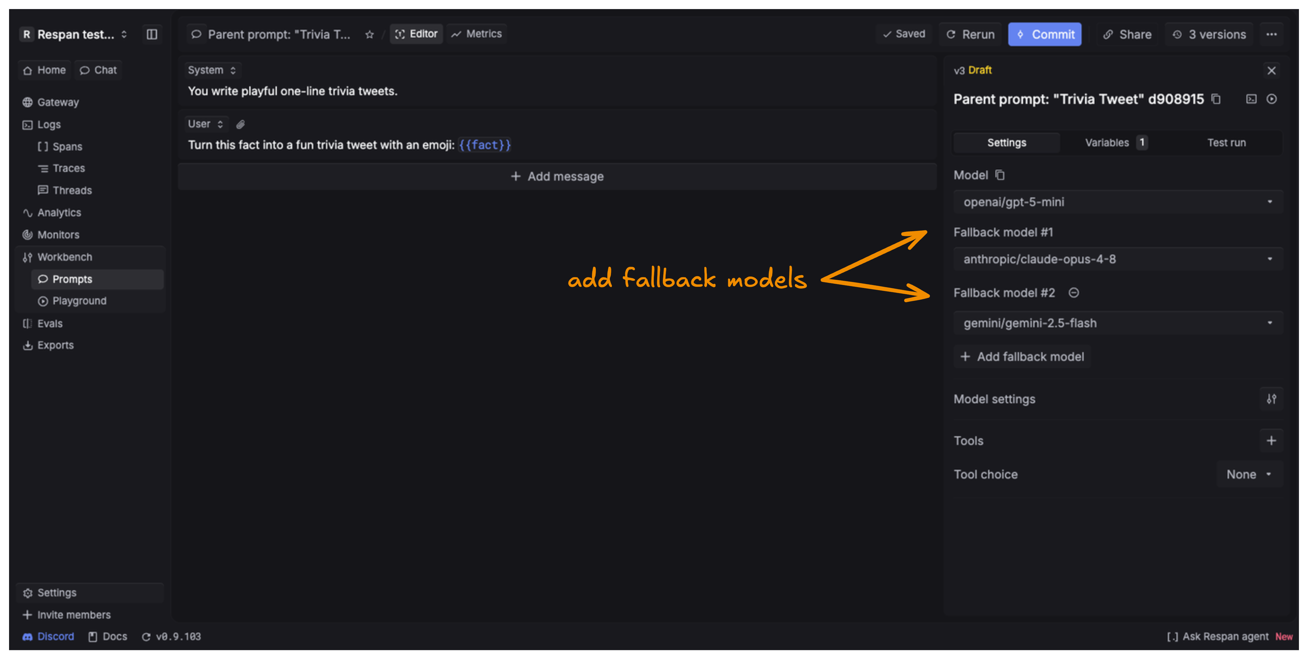 In the prompt editor Settings panel, add fallback models below the primary model with the Add fallback model button.