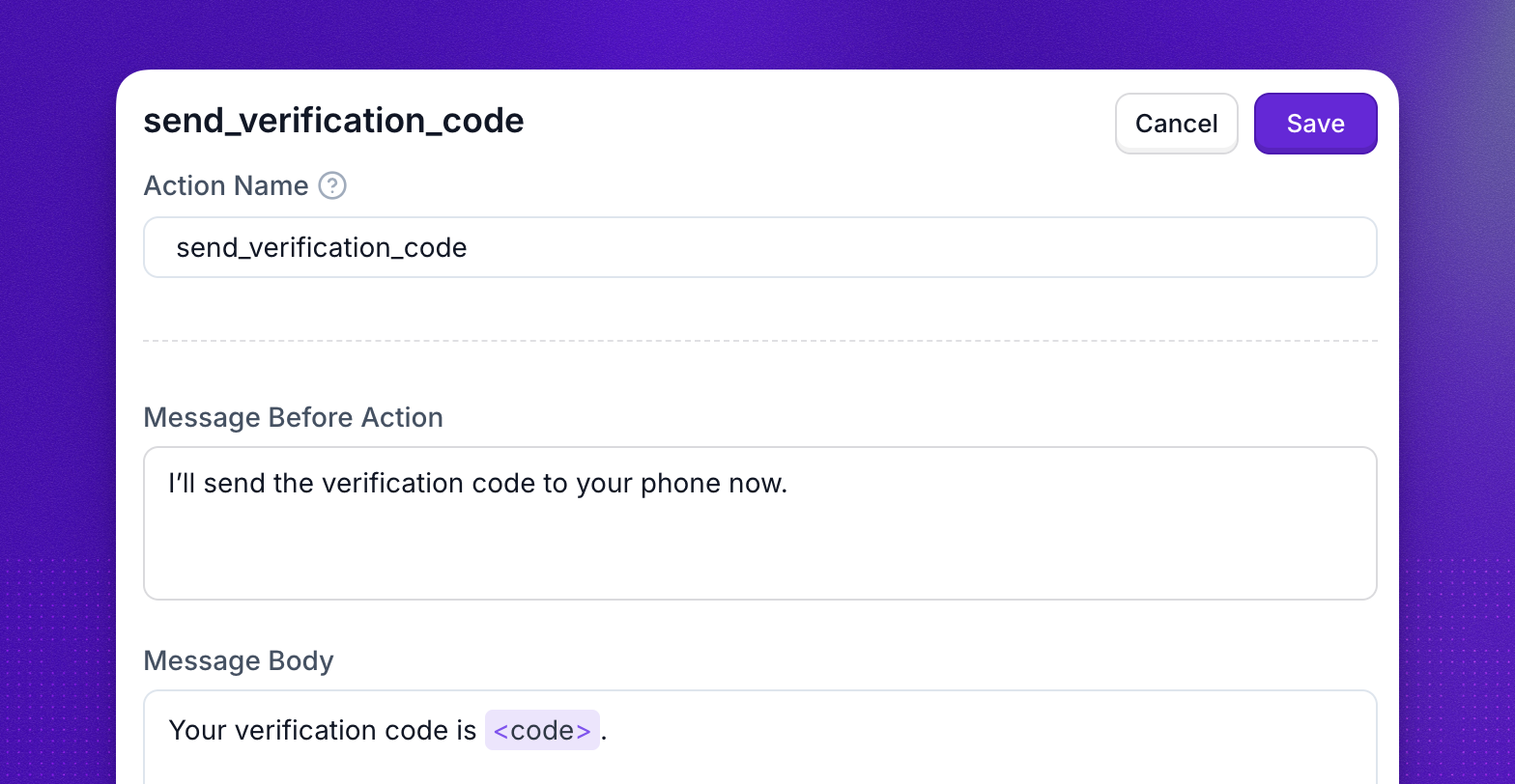 In-call messaging action named send_verification_code, with a Message Before Action announcing the SMS and a Message Body containing a code variable placeholder