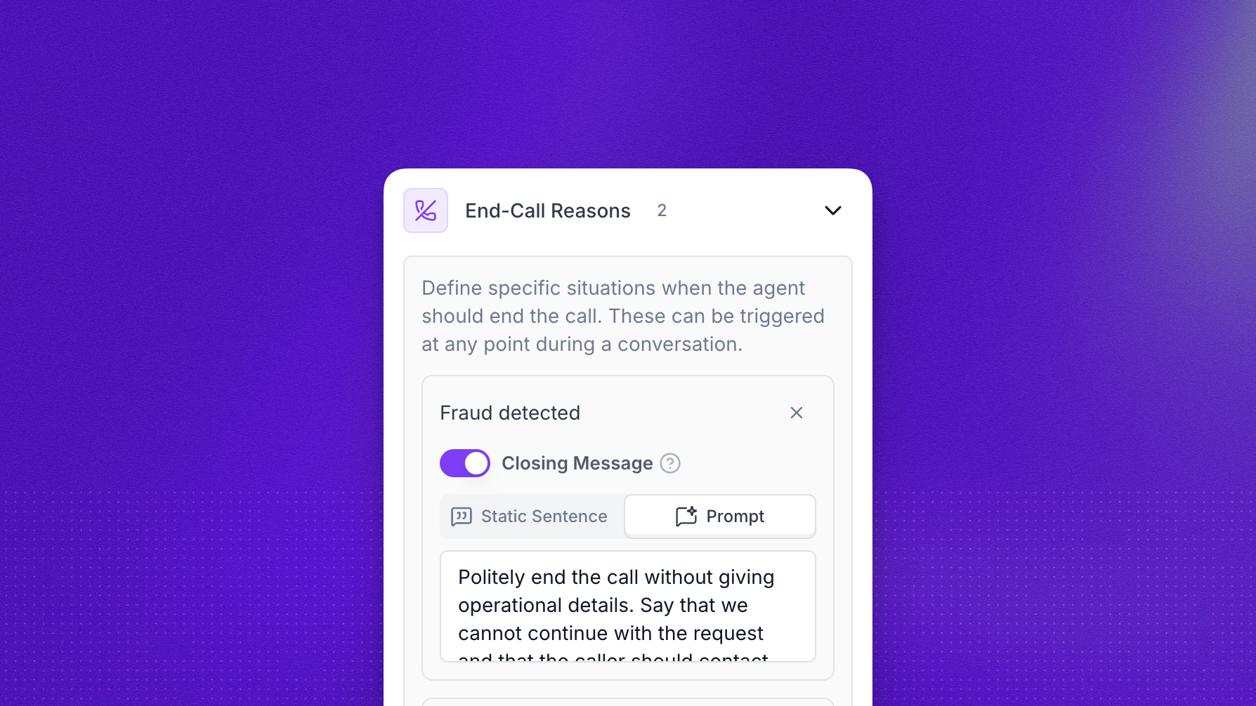 End-Call Reasons configured with a Fraud detected entry, a Closing Message toggle enabled, and a Prompt-mode farewell instructing the agent to politely end the call without giving operational details